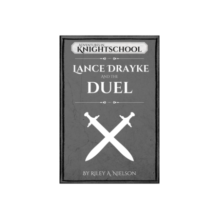 Eleventh Grade: Lance Drayke and the Duel