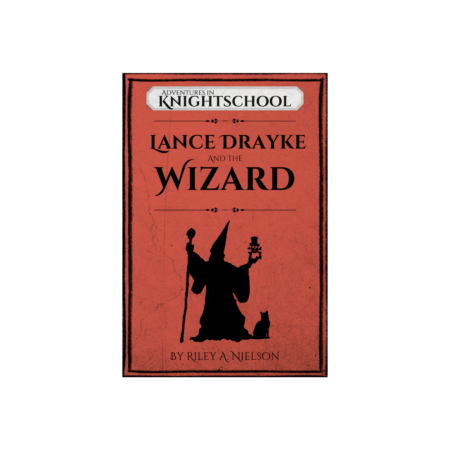 Eighth Grade: Lance Drayke and the Wizard